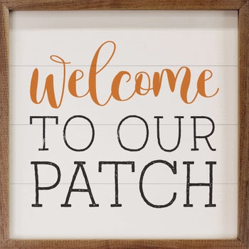 Welcome To Our Patch White
